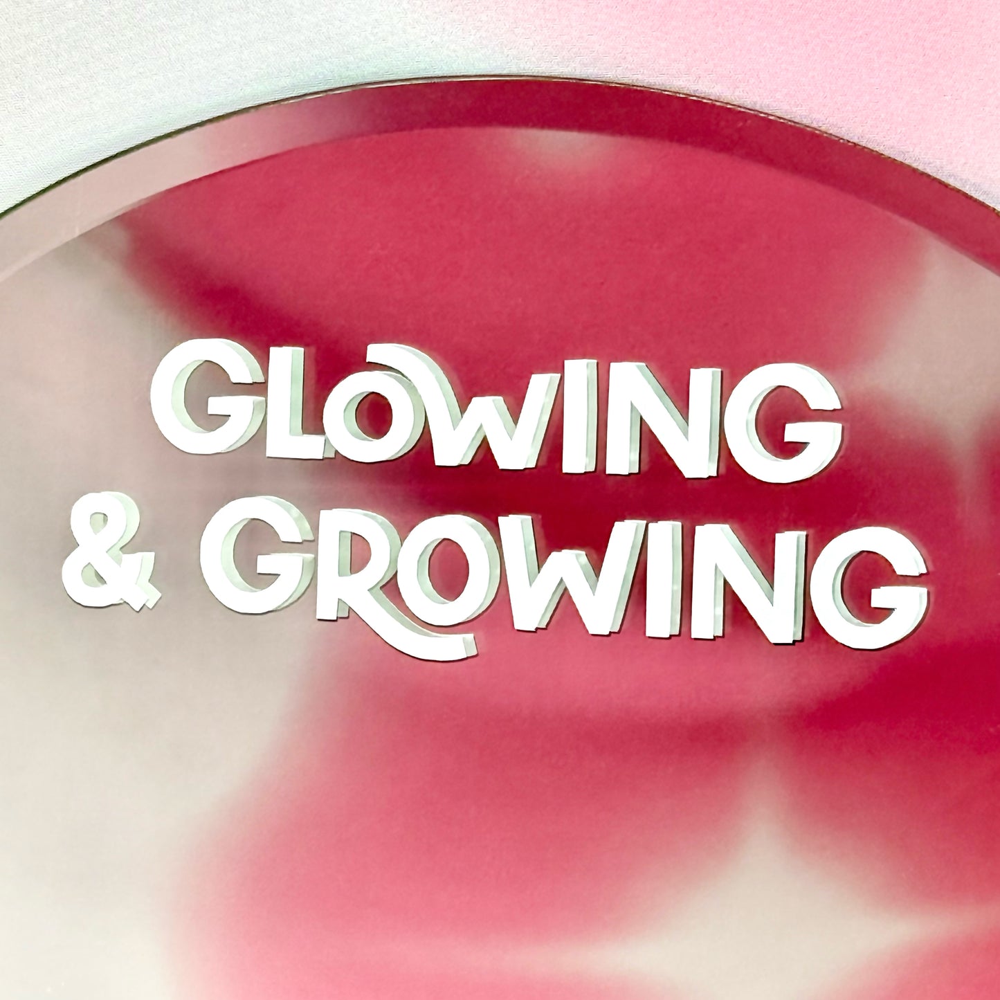 Glowing & Growing Decal