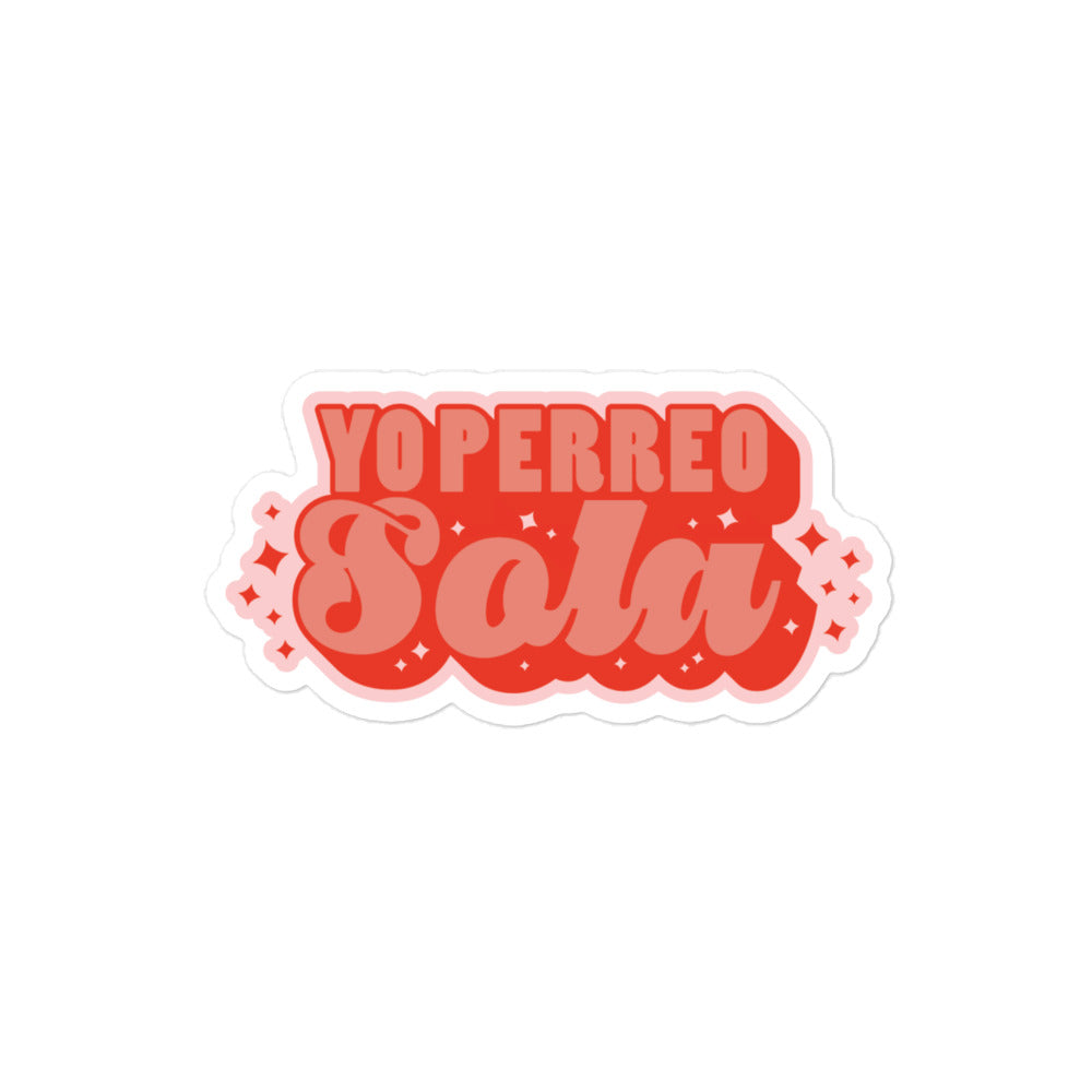 Yo Perreo Sola Sticker